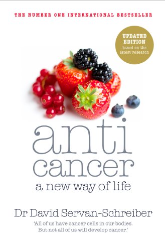 Beispielbild fr Anticancer: A New Way of Life zum Verkauf von Goodwill of Colorado