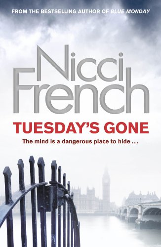 Tuesday's Gone (9780718156961) by Nicci French,French Nicci