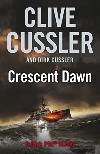 Beispielbild fr Crescent Dawn: Dirk Pitt #21 (The Dirk Pitt Adventures) zum Verkauf von AwesomeBooks