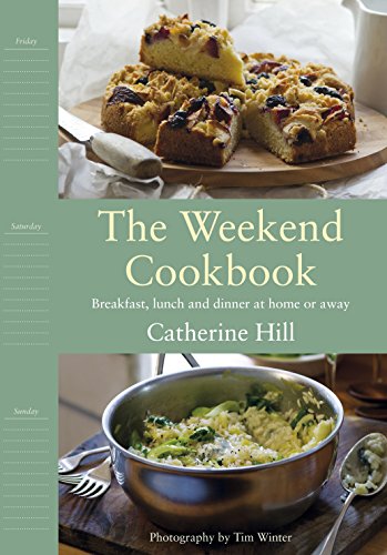 Stock image for The Weekend Cookbook for sale by WorldofBooks