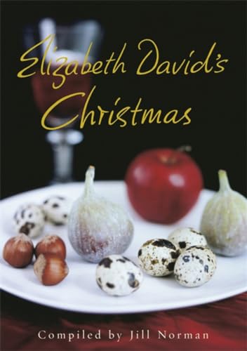 9780718159306: Elizabeth David's Christmas