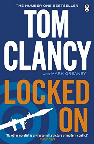 9780718159702: Locked On: INSPIRATION FOR THE THRILLING AMAZON PRIME SERIES JACK RYAN: Tom Clancy (Jack Ryan Jr)