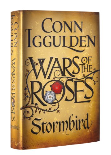 STORMBIRD - WARS OF THE ROSES BOOK ONE - SIGNED FIRST EDITION FIRST PRINTING