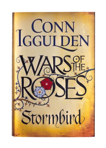 Imagen de archivo de Wars of the Roses: Stormbird: Book 1 (The Wars of the Roses) a la venta por WorldofBooks