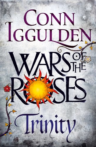 Wars of the Roses Trinity: **Signed**