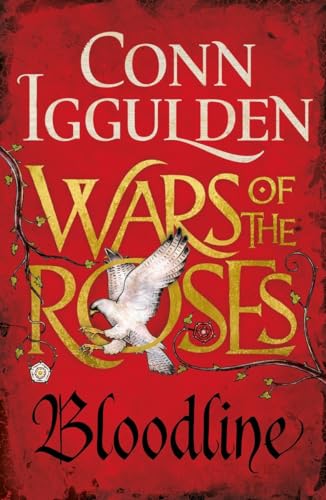 9780718159870: Wars of the Roses: Bloodline: Book 3