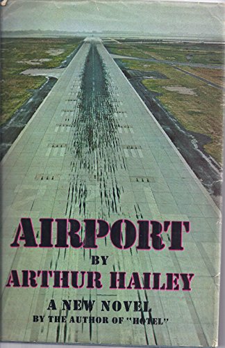 Airport (9780718170035) by Hailey, Arthur (signed)