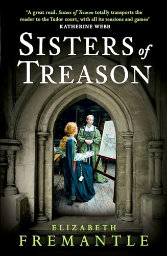 Imagen de archivo de Sisters of Treason (The Tudor Trilogy) a la venta por WorldofBooks