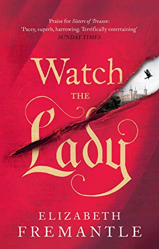 Stock image for Watch the Lady (The Tudor Trilogy) for sale by Wonder Book