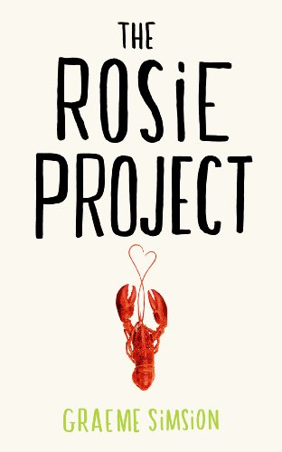 9780718178123: The Rosie Project: Don Tillman 1