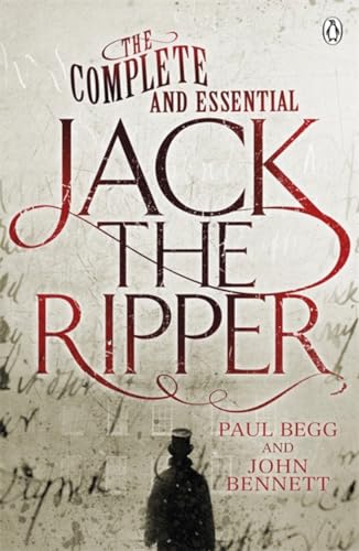 

The Complete and Essential Jack the Ripper [signed] [first edition]