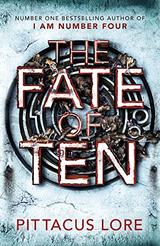 Stock image for The Fate of Ten: Lorien Legacies Book 6 (The Lorien Legacies) for sale by WorldofBooks