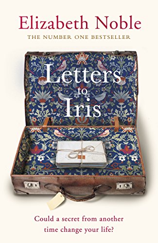 Beispielbild fr Letters to Iris: The most uplifting book you will read this year, from the Number One bestselling author zum Verkauf von WorldofBooks