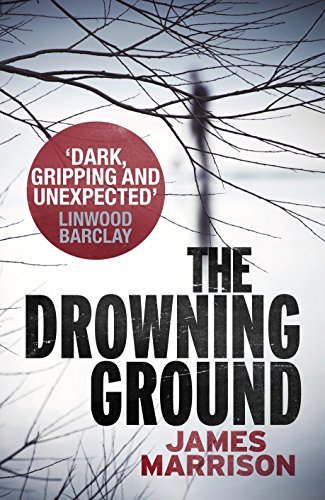 Stock image for The Drowning Ground (Guillermo Downes Thriller) for sale by WorldofBooks