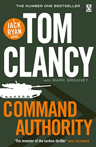 9780718179212: Command Authority: INSPIRATION FOR THE THRILLING AMAZON PRIME SERIES JACK RYAN