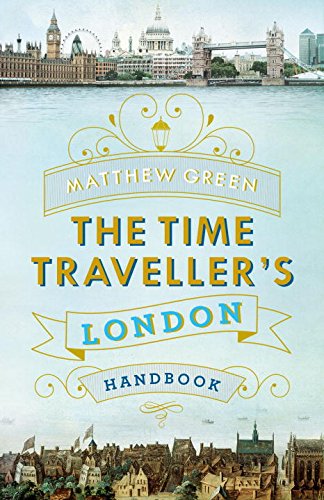 9780718179779: London: a Travel Guide Through Time