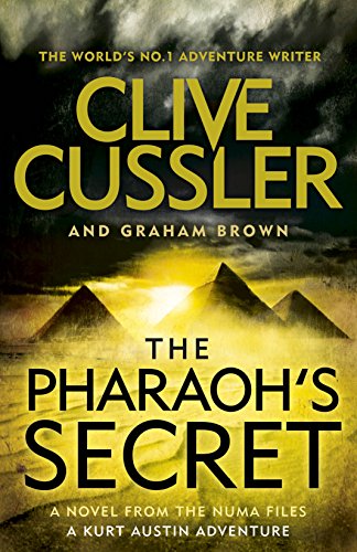 The Pharaoh's Secret: NUMA Files #13 (The NUMA Files) - Clive Cussler, Graham Brown