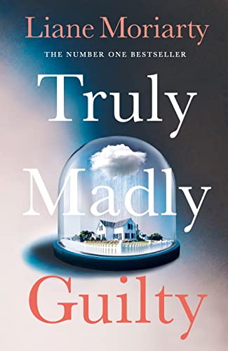 Beispielbild fr Truly Madly Guilty zum Verkauf von WorldofBooks