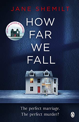 9780718180904: How Far We Fall: The perfect marriage. The perfect murder?