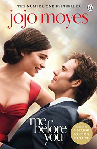 Me Before You: Movie-Tie-In (Louisa Clark, 1) - Jojo Moyes