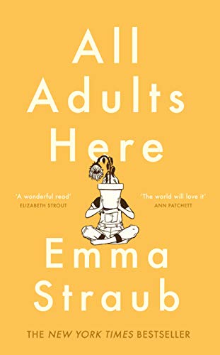 Imagen de archivo de All Adults Here: A funny, uplifting and big-hearted novel about family " an instant New York Times bestseller a la venta por AwesomeBooks
