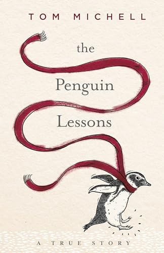 Stock image for The Penguin Lessons : A True Story for sale by Better World Books: West