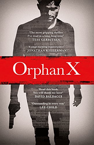 9780718181840: Orphan X (An Orphan X Thriller)