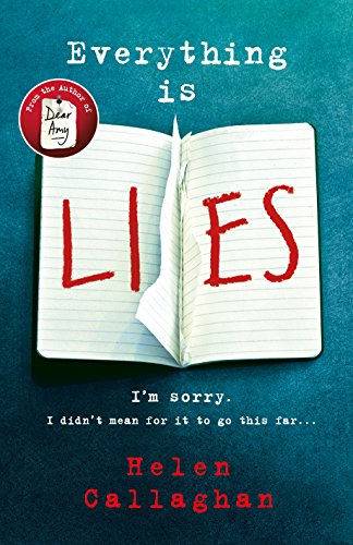 Stock image for Everything Is Lies: From the Sunday Times bestselling author of Dear Amy for sale by Reuseabook