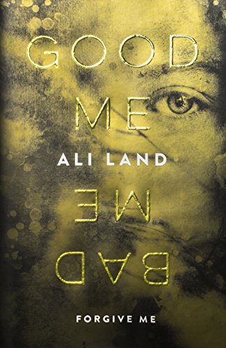 Beispielbild fr Good Me Bad Me: The Richard & Judy Book Club thriller 2017 zum Verkauf von AwesomeBooks
