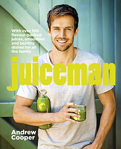 Beispielbild fr Juiceman: Over 100 healthy juice and smoothie recipes for all the family zum Verkauf von WorldofBooks