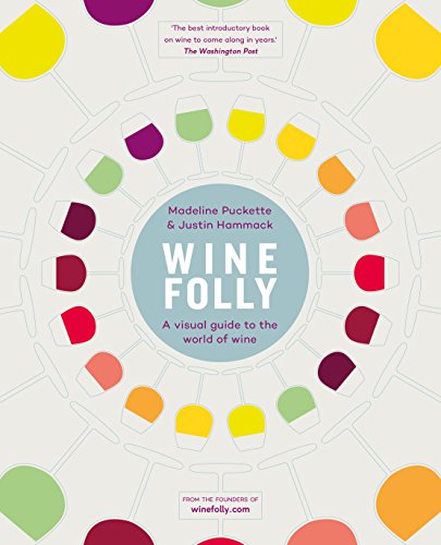 Stock image for Wine Folly: A Visual Guide to the World of Wine for sale by WorldofBooks