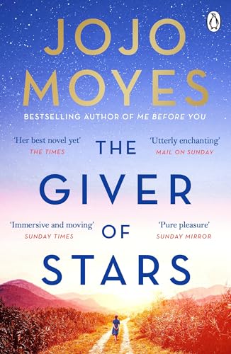 Imagen de archivo de The Giver of Stars: The spellbinding love story from the author of the global phenomenon Me Before You a la venta por WorldofBooks
