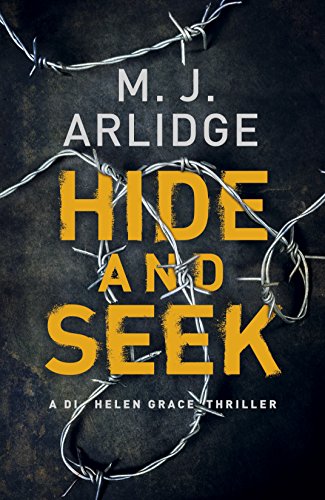 9780718183837: Hide and Seek: DI Helen Grace 6 (A Helen Grace Thriller)