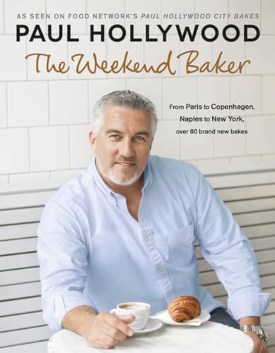 Stock image for The Weekend Baker: Discover over 80 delicious recipes from around the world with one of the nationâ  s favourite bakers for sale by WorldofBooks