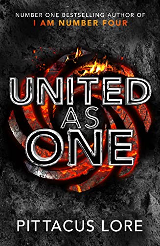 9780718184889: United As One: Lorien Legacies Book 7