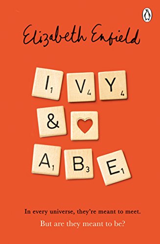 Beispielbild fr Ivy and Abe: The Epic Love Story You Won't Want To Miss zum Verkauf von WorldofBooks