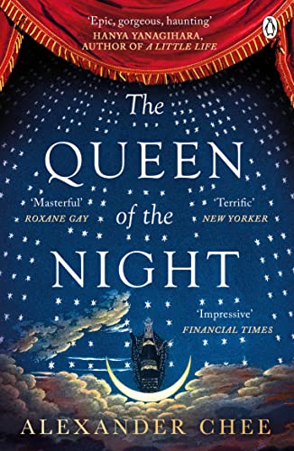 Stock image for The Queen of the Night: Alexander Chee for sale by WorldofBooks