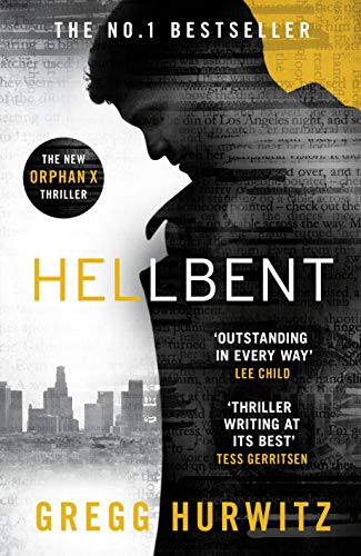 Stock image for Hellbent: A Dark Conspiracy. An Innocent Victim (An Orphan X Thriller) for sale by WorldofBooks