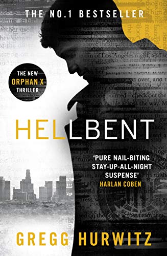 Stock image for Hellbent: A Dark Conspiracy. An Innocent Victim (An Orphan X Thriller) for sale by WorldofBooks