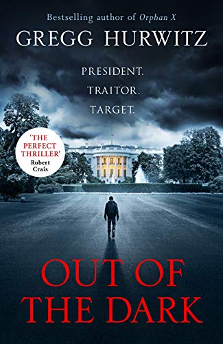 Stock image for Out of the Dark: The gripping Sunday Times bestselling thriller (An Orphan X Thriller) for sale by WorldofBooks