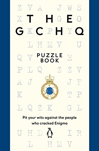 Beispielbild fr The GCHQ Puzzle Book: Pit Your Wits Against the People Who Cracked Engima zum Verkauf von SecondSale