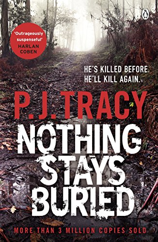 9780718185831: Nothing Stays Buried: P. J. Tracy (Twin Cities Thriller, 8)