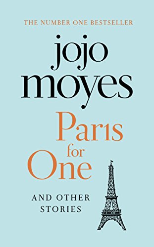 Beispielbild fr Paris for One and Other Stories: Jojo Moyes zum Verkauf von WorldofBooks