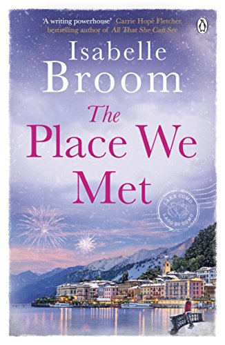 9780718186685: The Place We Met: Isabelle Broom