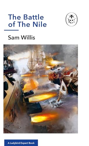 Stock image for The Battle of the Nile for sale by Blackwell's