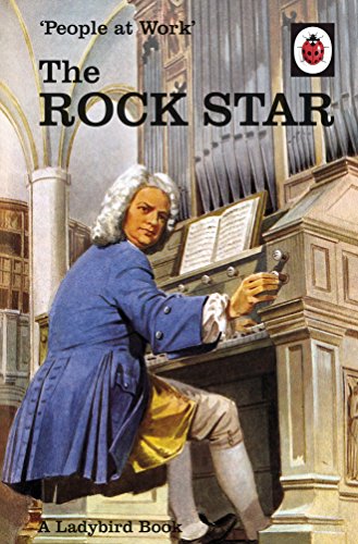 Beispielbild fr People at Work: The Rock Star (Ladybirds for Grown-Ups) zum Verkauf von AwesomeBooks