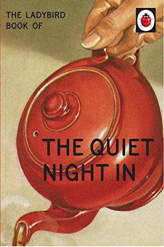 Beispielbild fr The Ladybird Book of The Quiet Night In (Ladybird for Grown-Ups) zum Verkauf von SecondSale