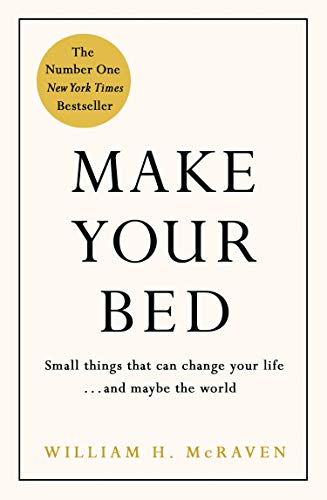 9780718188863: Make Your Bed: Feel grounded and think positive in 10 simple steps