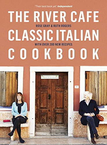 Beispielbild fr The River Cafe Classic Italian Cookbook zum Verkauf von Half Price Books Inc.