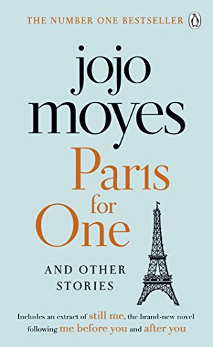 Beispielbild fr Paris for One and Other Stories: Discover the author of Me Before You, the love story that captured a million hearts zum Verkauf von WorldofBooks
